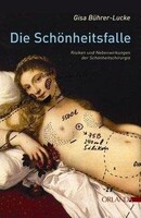 Orlanda Frauenverlag GmbH Die Schönheitsfalle