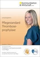 Lernprogramm Pflegestandard Thromboseprophylaxe. Für Windows 7/Vista/Xp