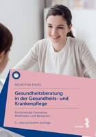 Gesundheitsberatung in der professionellen Gesundheits- und Krankenpflege