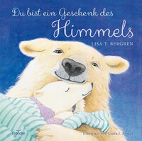 Francke-Buch GmbH Du bist ein Geschenk des Himmels