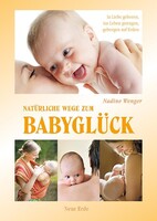Neue Erde GmbH Natürliche Wege zum Babyglück