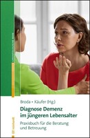 Reinhardt Ernst Diagnose Demenz im jüngeren Lebensalter