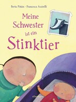 Ellermann Heinrich Verlag Meine Schwester ist ein Stinktier