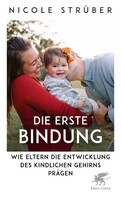 Klett-Cotta Verlag Die erste Bindung