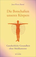 Irisiana Die Botschaften unseres Körpers
