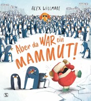 Schneiderbuch Aber da war ein Mammut!