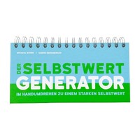Der Selbstwert-Generator