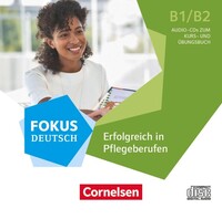 Cornelsen Verlag GmbH Fokus Deutsch-Erfolgreich in Pflegeberufen (CD)