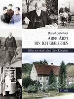 Vitalis Verlag GmbH Aber Arzt bin ich geblieben
