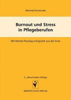 Burnout und Stress in Pflegeberufen