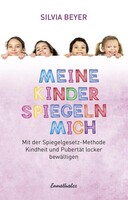 Meine Kinder spiegeln mich