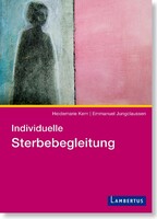 Individuelle Sterbebegleitung Lambertus-Verlag Individuelle Sterbebegleitung