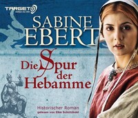 audio media GmbH Die Spur der Hebamme