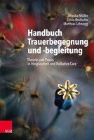 Vandenhoeck + Ruprecht Handbuch Trauerbegegnung und -begleitung