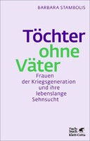 Klett-Cotta Verlag Töchter ohne Väter