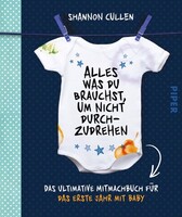 Piper Verlag GmbH Alles, was du brauchst, um nicht durchzudrehen