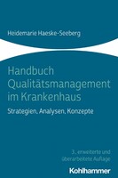 Kohlhammer W. Handbuch Qualitätsmanagement im Krankenhaus