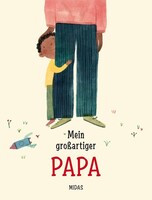 Midas Verlag Ag Mein großartiger Papa