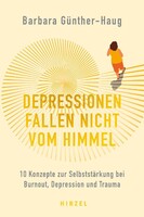 Hirzel S. Verlag Depressionen fallen nicht vom Himmel