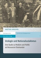 Steiner Franz Verlag Urologie und Nationalsozialismus