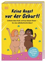 DORLING KINDERSLEY; DORLING KI Keine Angst vor der Geburt!