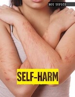 Greenhaven Publishing LLC Self-Harm