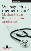 Wie sag ich's meinem Doc?