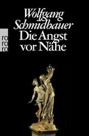 Rowohlt Taschenbuch Die Angst vor Nähe