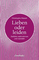 Lieben oder leiden
