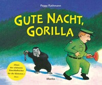 Moritz Verlag-GmbH Gute Nacht, Gorilla!
