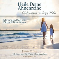 Jeomra Verlag Heile Deine Ahnenreihe - Meditations-CD