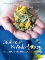 Edition Loewenzahn Südtiroler Kräuterfrauen