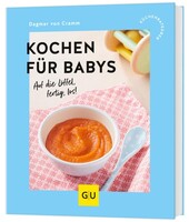 Graefe und Unzer Verlag Kochen für Babys