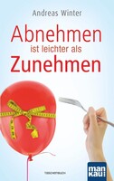 Mankau Verlag Abnehmen ist leichter als Zunehmen