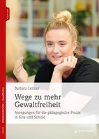 Wege zu mehr Gewaltfreiheit