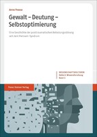 Steiner Franz Verlag Gewalt - Deutung - Selbstoptimierung