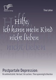 Hilfe, ich kann mein Kind nicht lieben