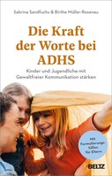 Beltz Verlagsgruppe Die Kraft der Worte bei ADHS