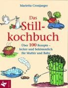 Kösel-Verlag Das Still-Kochbuch