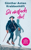 HarperCollins Sei einfach du! - Zum Jungsein bist du nie zu alt