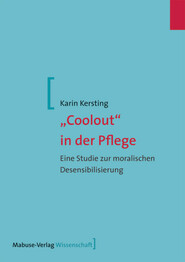 „Coolout" in der Pflege