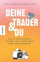 Knesebeck Von Dem GmbH Deine Trauer und du
