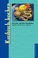 Die Werkstatt GmbH Karibisch kochen