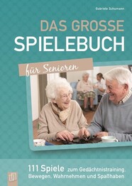 Das gro&szlig;e Spielebuch f&uuml;r Senioren