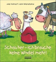 Albarello Verlag GmbH Schau her - ich brauche keine Windel mehr