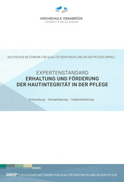 Expertenstandard Erhaltung und Förderung der Hautintegrität in der Pflege