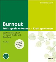 Julius Beltz GmbH Burnout: Frühsignale erkennen - Kraft gewinnen
