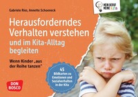 Herausforderndes Verhalten verstehen und im Kita-Alltag begleiten