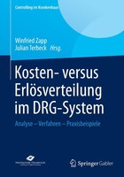 Springer Fachmedien Wiesbaden Kosten- versus Erlösverteilung im DRG-System