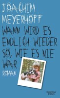 Kiepenheuer & Witsch GmbH Wann wird es endlich wieder so, wie es nie war